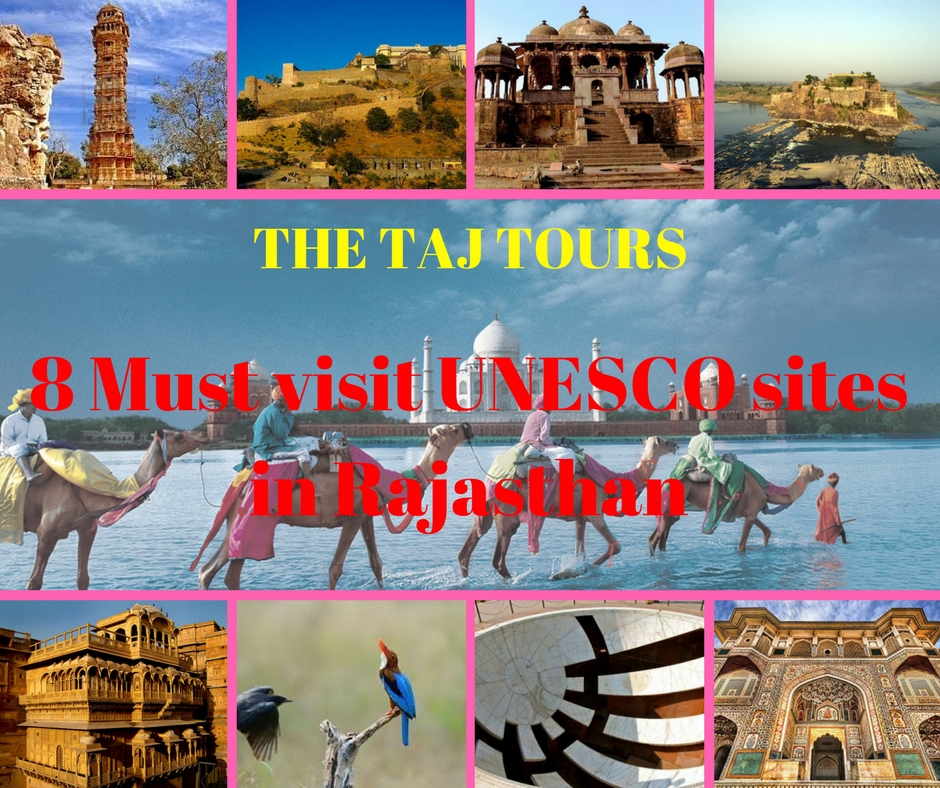 8 UNESCO sites in Rajasthan
